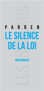 le silence de la loi - parren